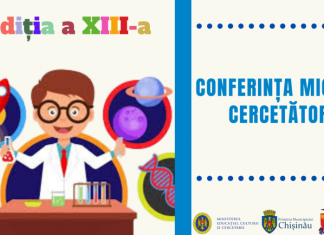 DESFĂȘURAREA CONFERINȚEI MICILOR CERCETĂTORI